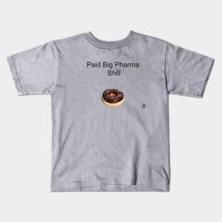 We Are Paid in Donuts Kids T-Shirt